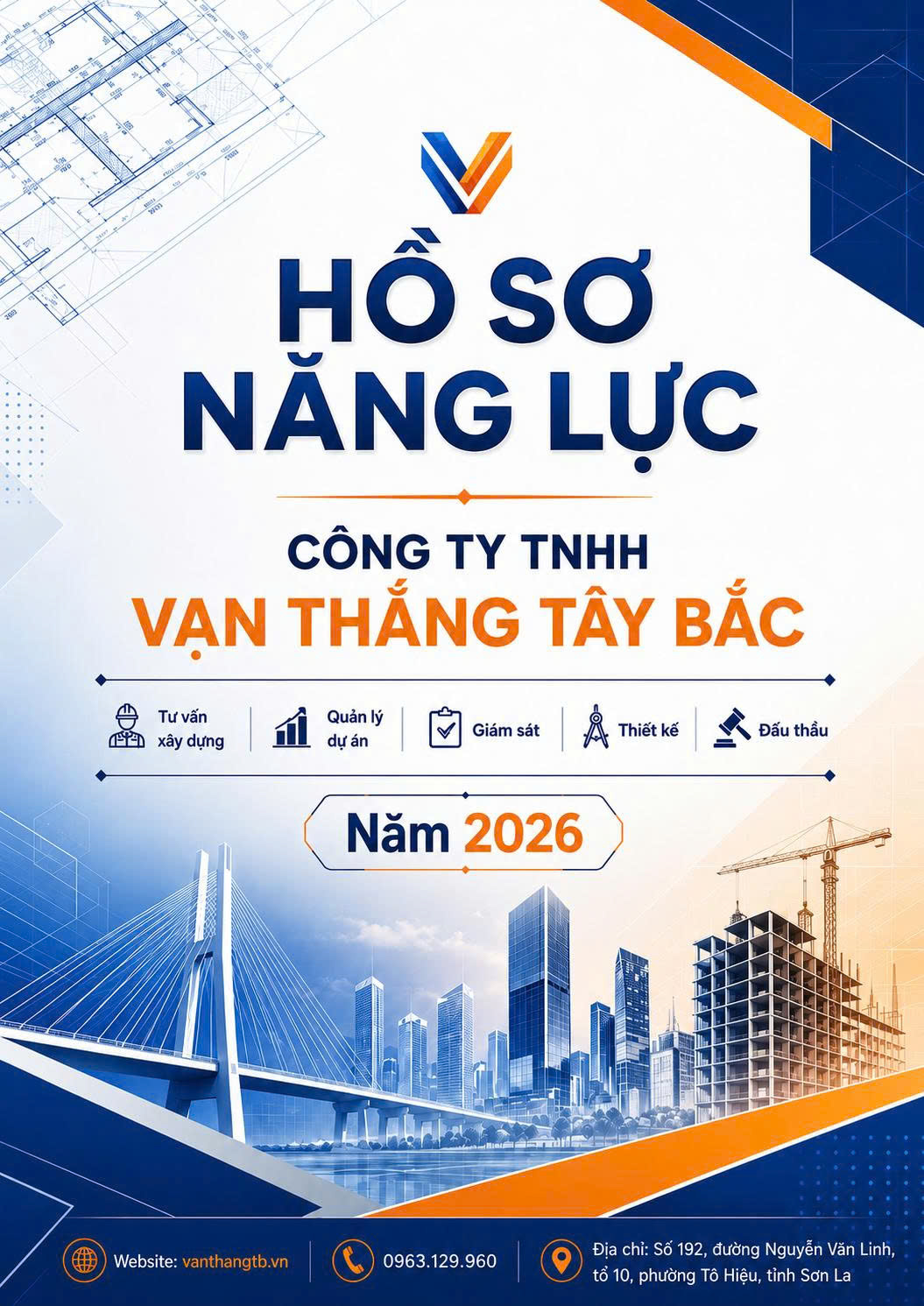 Hồ sơ năng lực Công ty TNHH Vạn Thắng Tây Bắc năm 2026